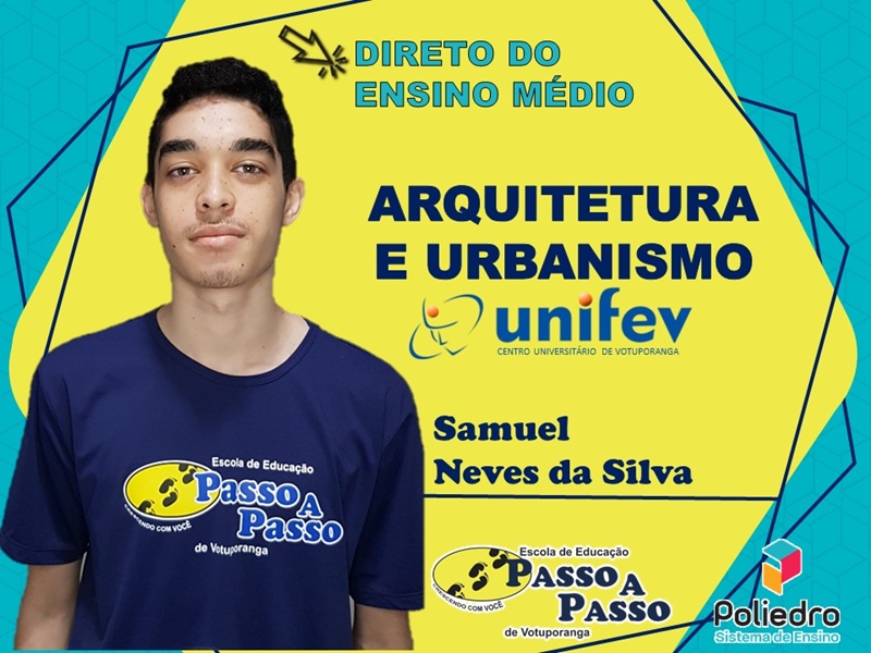 Parabéns Samuel Neves da Silva