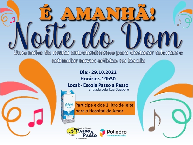 Noite do Dom Passo a Passo 2022