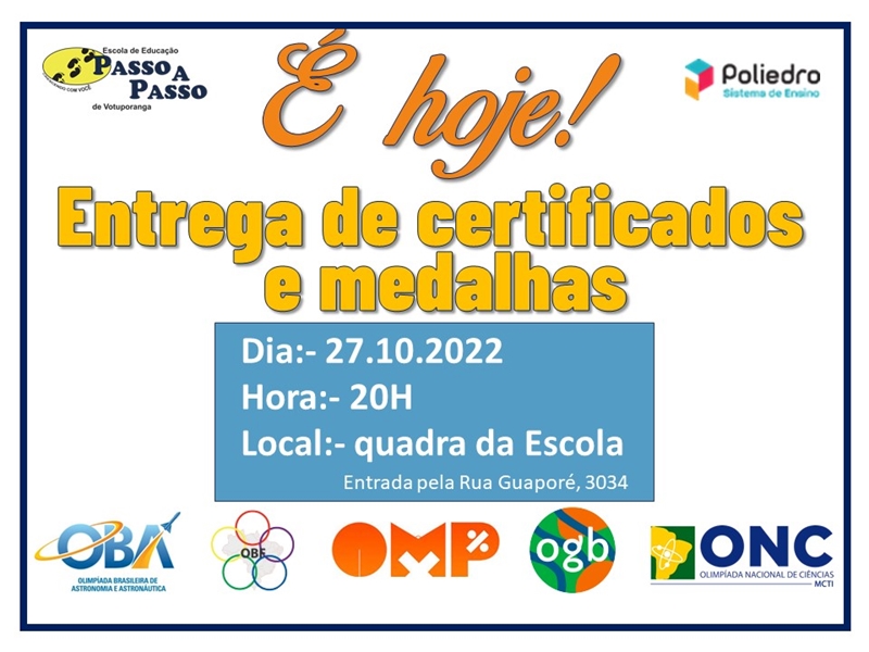 Entrega de certificados e medalhas das olimpíadas