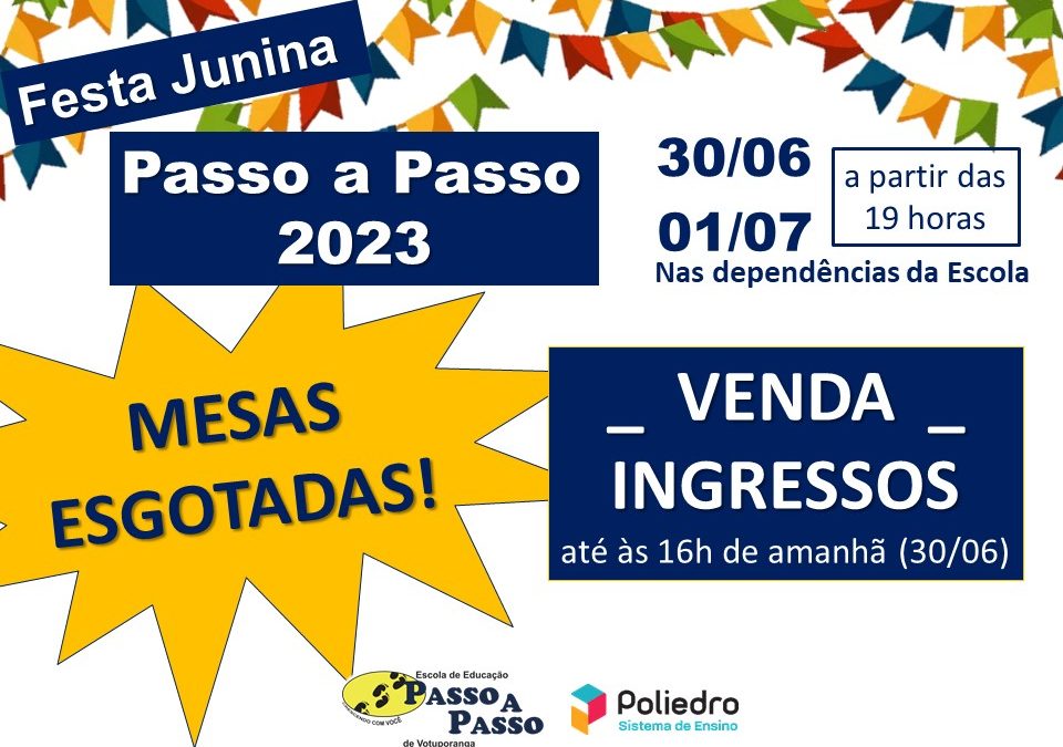 Festa Junina 2023 – mesas esgotadas
