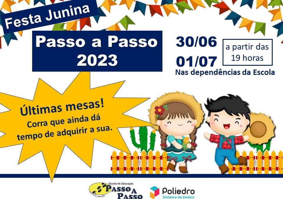 Festa Junina 2023 – últimas mesas