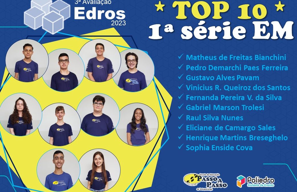 Top 10 – 3º Avaliação Edros 2023 – 1ª série do Ensino Médio