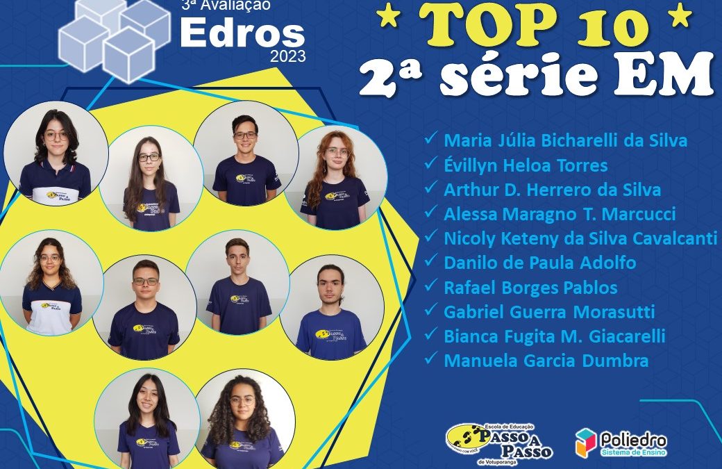 Top 10 – 3º Avaliação Edros 2023 – 2ª série do Ensino Médio